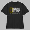 Anne Burrell National Sarcasm Society Shirt
