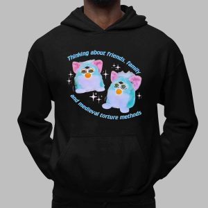 Thinking About Friends Family and Medieval Torture Methods Shirt 3 Thinking About Friends Family and Medieval Torture Methods Shirt