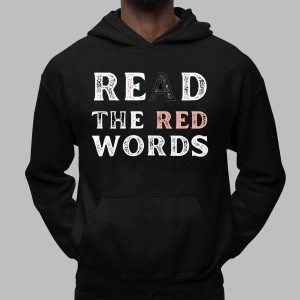 read the red words shirt