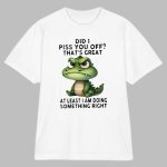 Glad You're Mad Shirt