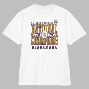 LSU Tigers 2025 NCAA Baseball Men’s College World Series 8x National Champions Geauxmaha T Shirt