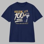 Jacob Misiorowski Keepin' It 100+ Heat Shirt