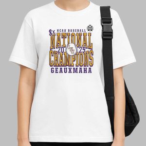 LSU Tigers 2025 NCAA Baseball Men's College World Series 8x National Champions Geauxmaha T-Shirt 1 LSU Tigers 2025 NCAA Baseball Men’s College World Series 8x National Champions Geauxmaha T Shirt 1