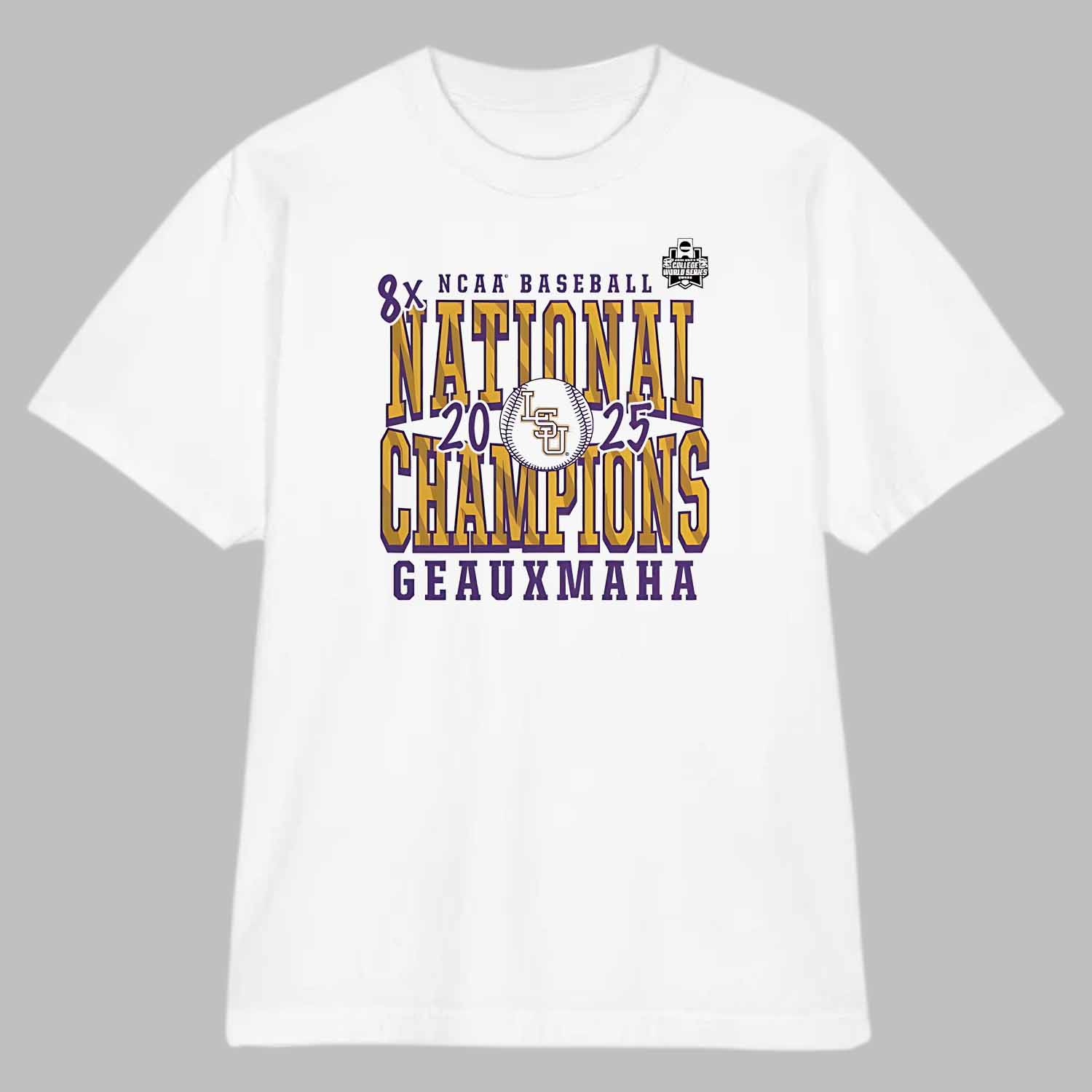LSU Tigers 2025 NCAA Baseball Men’s College World Series 8x National Champions Geauxmaha T Shirt LSU Tigers 2025 NCAA Baseball Men’s College World Series 8x National Champions Geauxmaha T Shirt