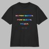 LaQuan Smith’s Pride rainbow colored text graphic tee