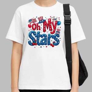 USA Independence Day Shirt Oh My Stars American Tee