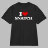 Murphys Diesel I Love Snatch Shirt
