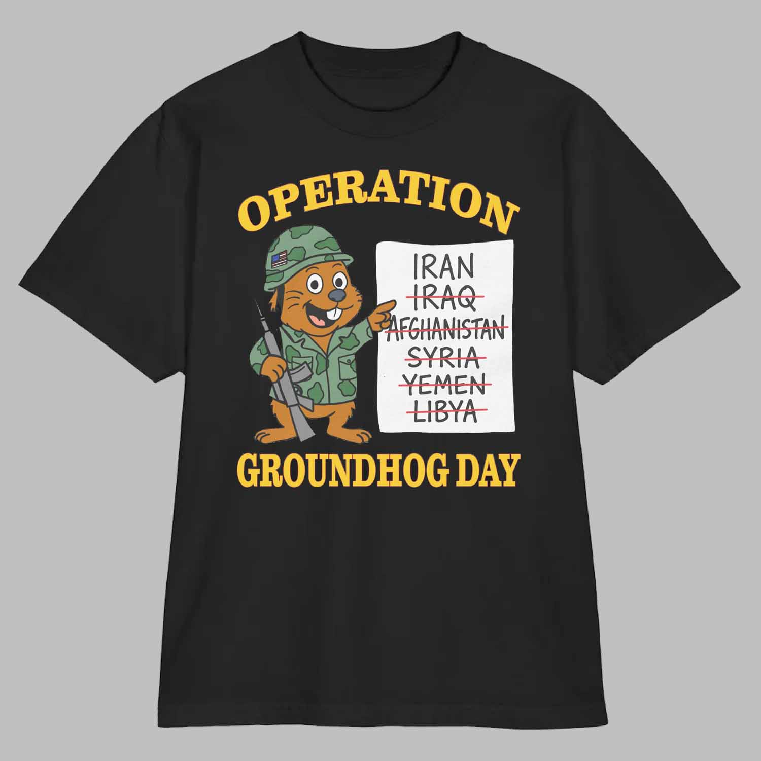Operation Groundhog Day War Satire Shirt Operation Groundhog Day War Satire Shirt
