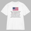 They Taught Me To Recite Liberty And Justice For All Every Morning Shirt