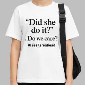 The Free Karen Read Statement Shirt