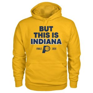 But This Is Indiana Shirt 1 But This Is Indiana Shirt