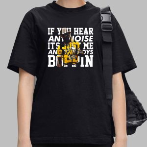 Dave Parker If You Hear Noise Shirt