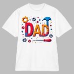 Happy father's day t shirt