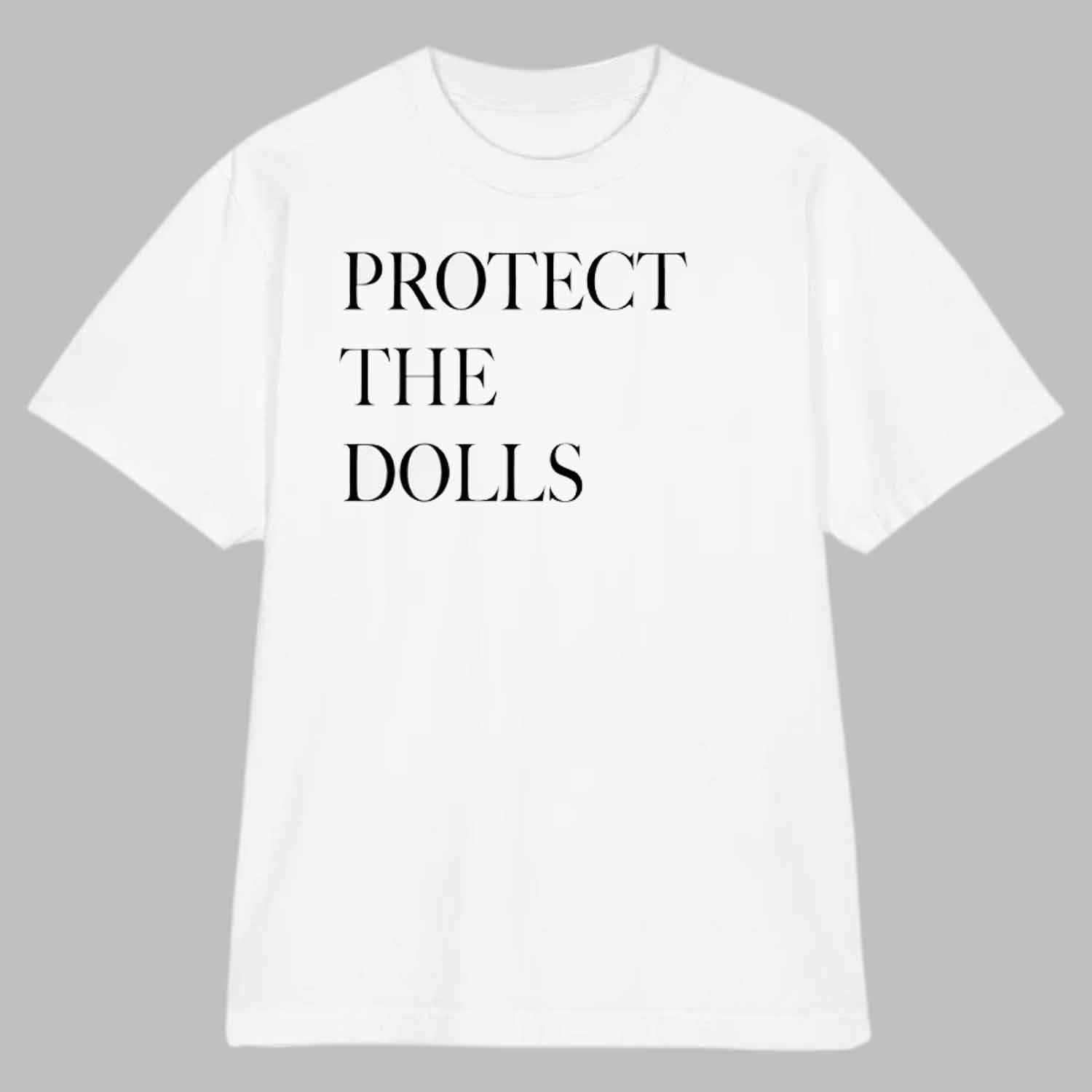 the most popular graphic tees Protect The Dolls Shirt