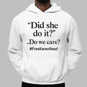 The Free Karen Read Statement Shirt