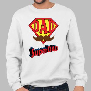 Supper DAD happy father's day shirt 2 Supper DAD happy father's day shirt