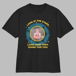 Look At the Stars Shirt
