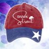 Damn Strait Country Music Fan Hat