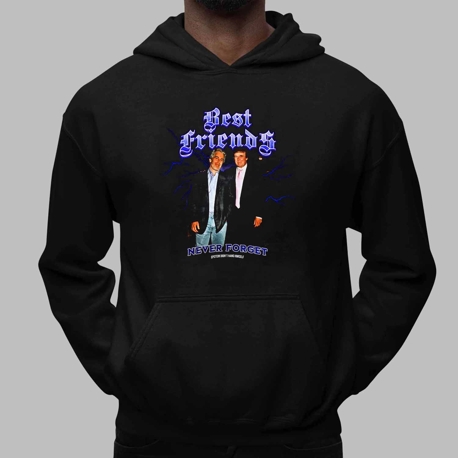 Epstein And Trump Best Friends Shirt Epstein And Trump Best Friends Shirt