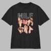 MILF Man I Love Feet Shirt