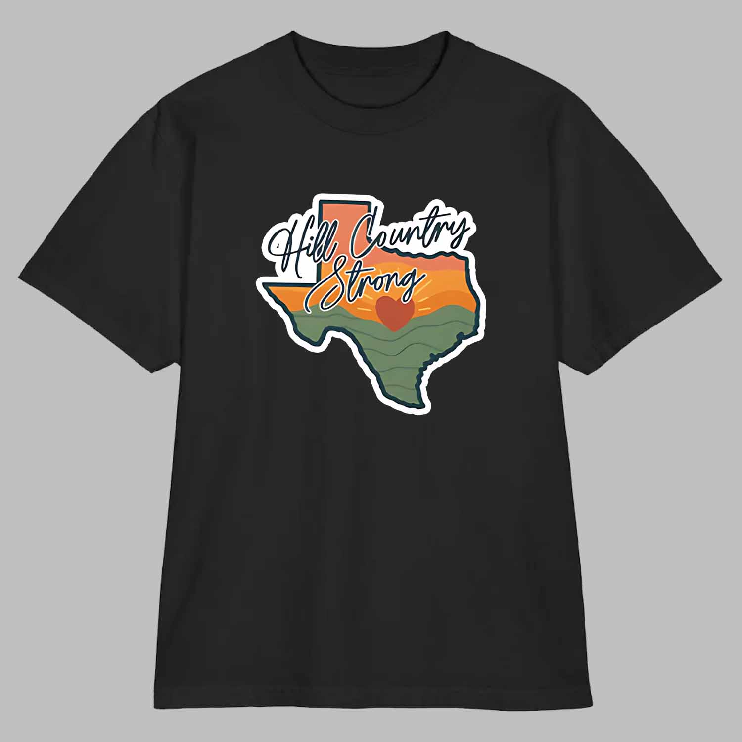 Texas Hill Country Strong Shirt Texas Hill Country Strong Shirt