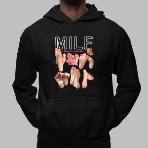 MILF Man I Love Feet Shirt