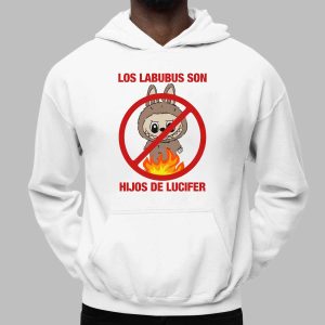 Los Labubus Son Hijos De Lucifer Shirt