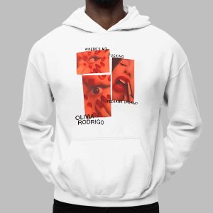 Where's My Fucking Teenage Dream Olivia Rodrigo Shirt