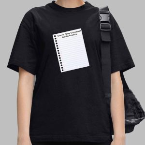 Liberal Party's Greatest Achievements Shirt