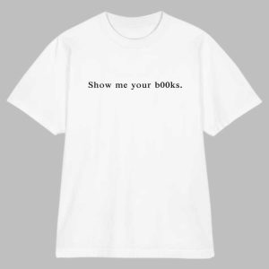Dua Lipa Show Me Your Books Shirt