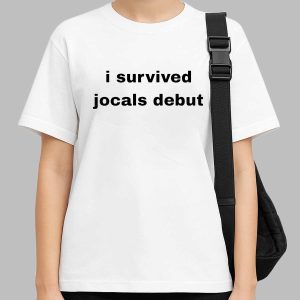 I Survived Jocals Debut Shirt