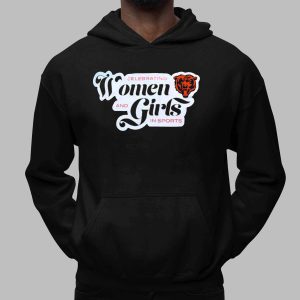 Celebrating Women And Girls In Sports Chicago Bears Shirt