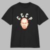Putin CCCP Shirt