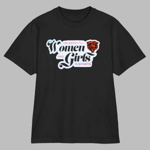 Celebrating Women And Girls In Sports Chicago Bears Shirt