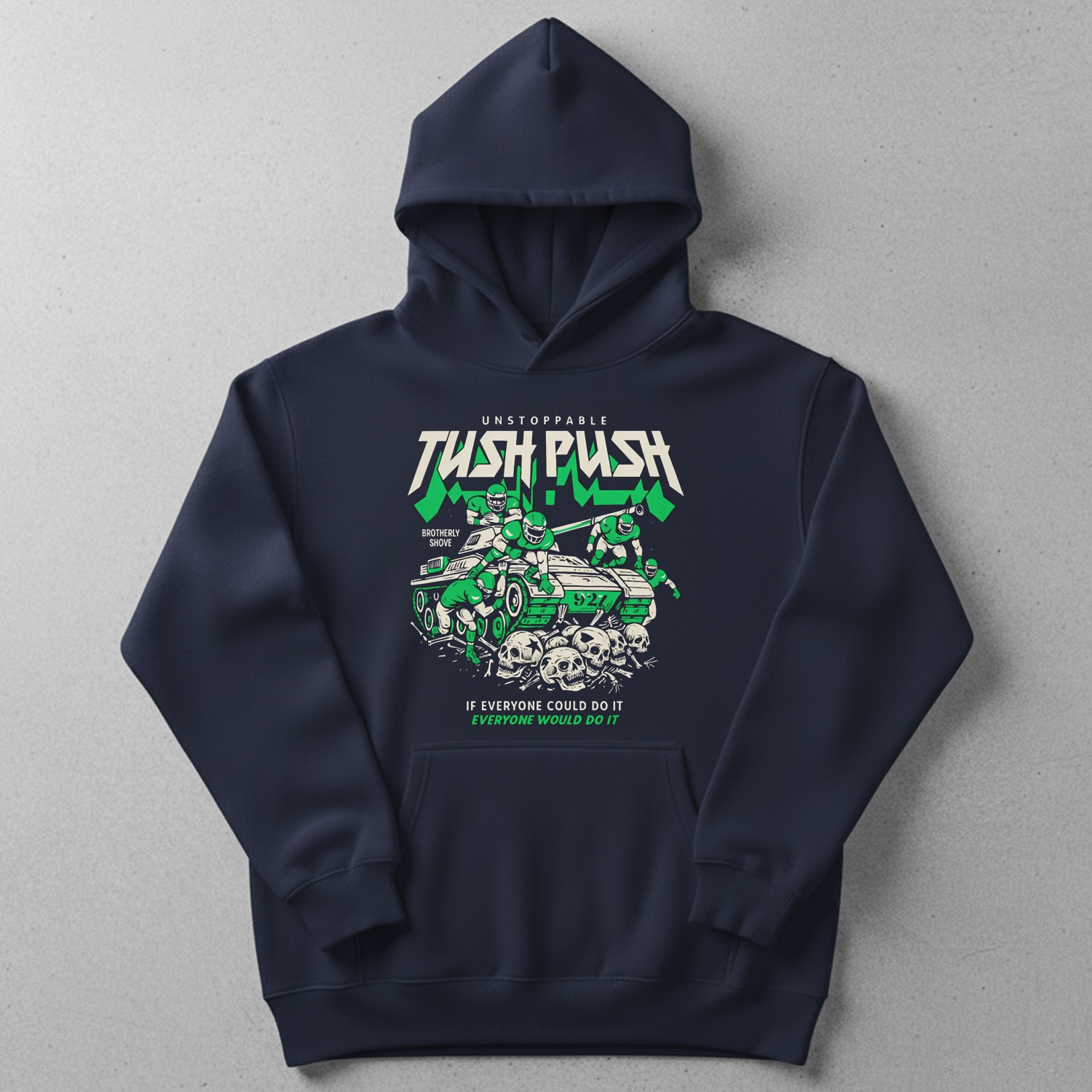 Unstoppable Tush Push Brotherly Shove T-Shirt Unstoppable Tush Push Brotherly Shove T-Shirt