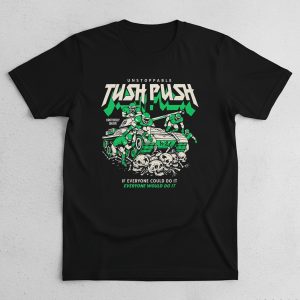 Unstoppable Tush Push Brotherly Shove T Shirt
