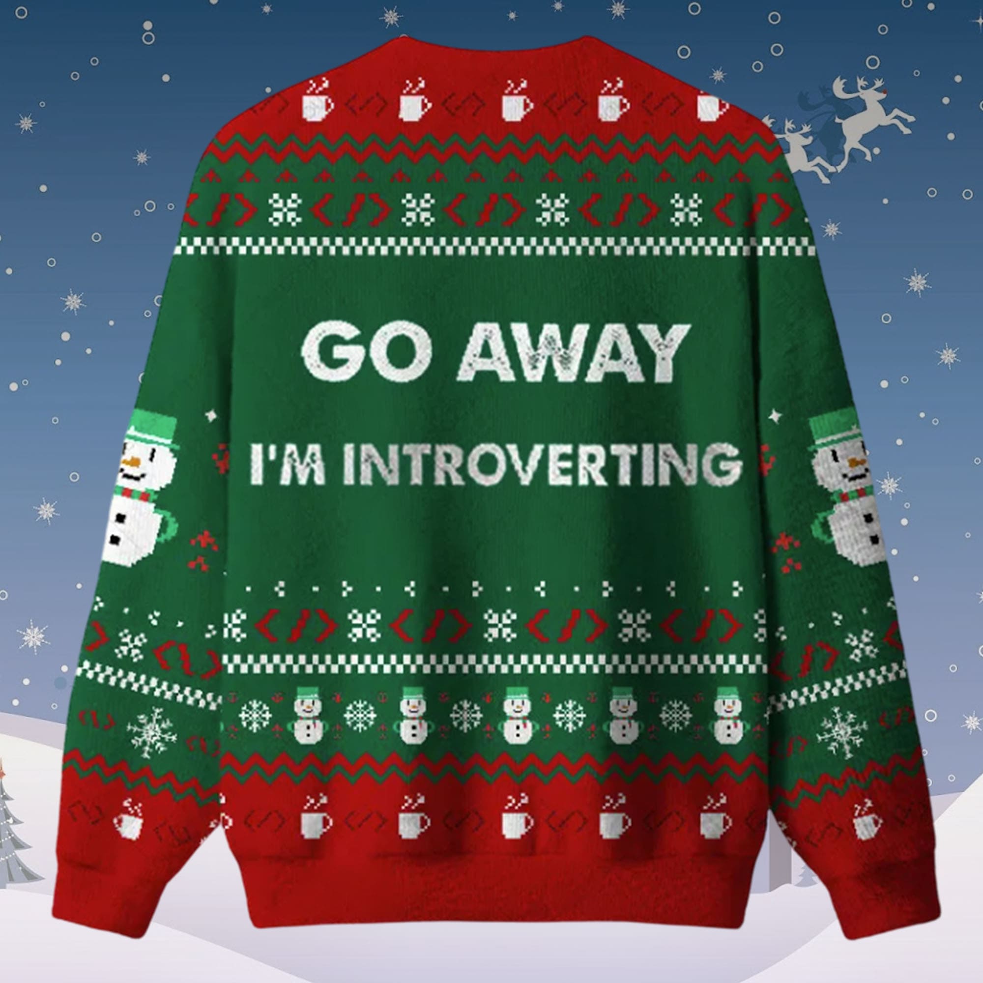 Go Away Im Introverting Ugly Christmas Sweater Go Away Im Introverting Ugly Christmas Sweater