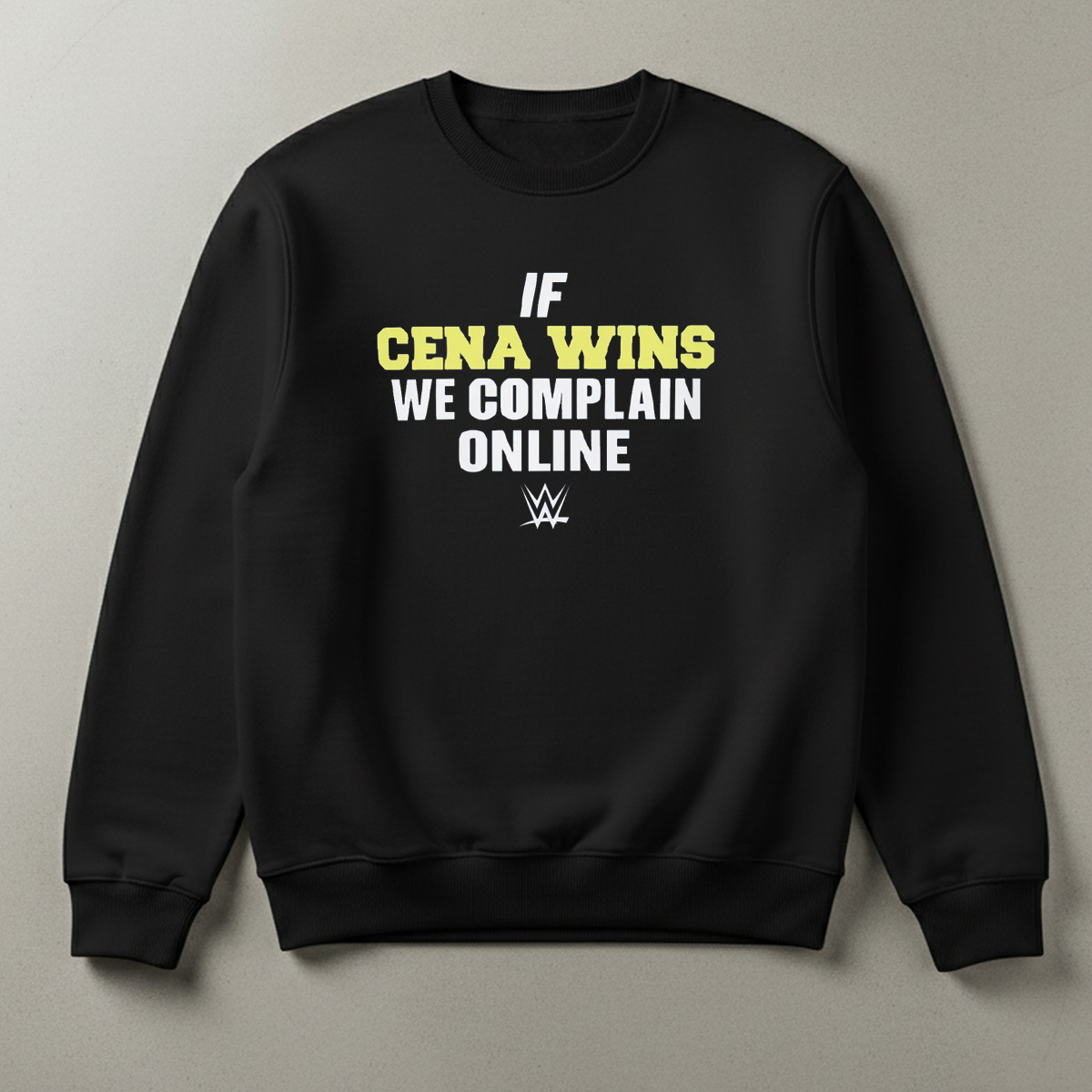 If Cena Wins We Complain Online Shirt If Cena Wins We Complain Online Shirt