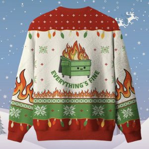 Everything's Fine Ugly Christmas Sweater