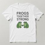 Portland Frogs Together Strong Shirt