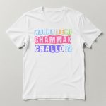 Wanna Be My Chammak Challo T-Shirt