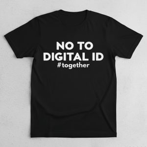 No To Digital ID Together Shirt