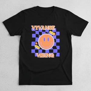 Vyvanse Vibing Shirt 1