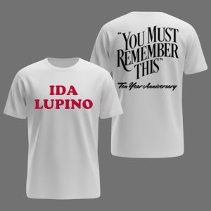 Ida Lupino 10 Year Anniversary Shirt 1