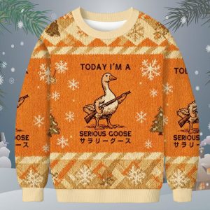 Today I'm A Serious Goose Christmas Ugly Sweater