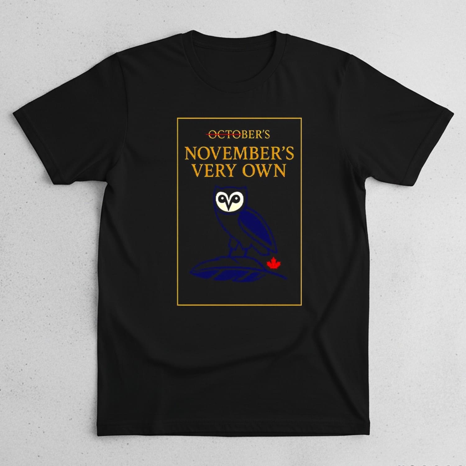 Blue Jays Novembers Very Own Shirt Blue Jays Novembers Very Own Shirt