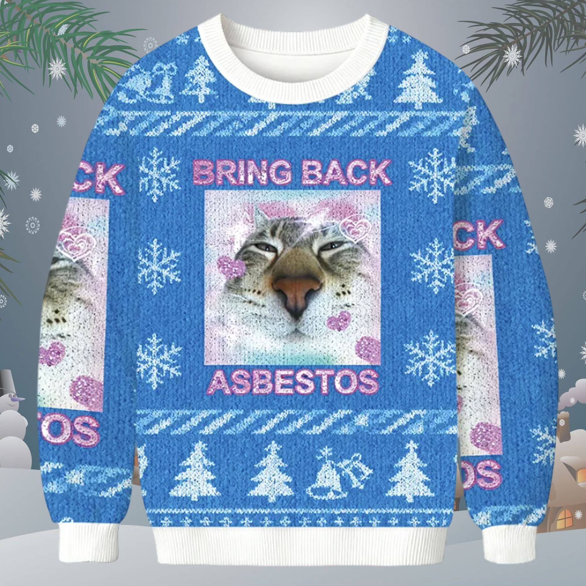 Bring Back Asbestos Ugly Christmas Sweater Bring Back Asbestos Ugly Christmas Sweater