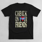 Eagles Jalyx Hunt Check On Your Friends Shirt