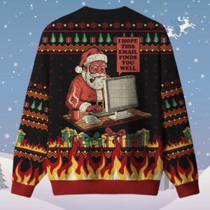 I Hope This Email Finds You Well Ugly Christmas Sweater 2 I Hope This Email Finds You Well Ugly Christmas Sweater