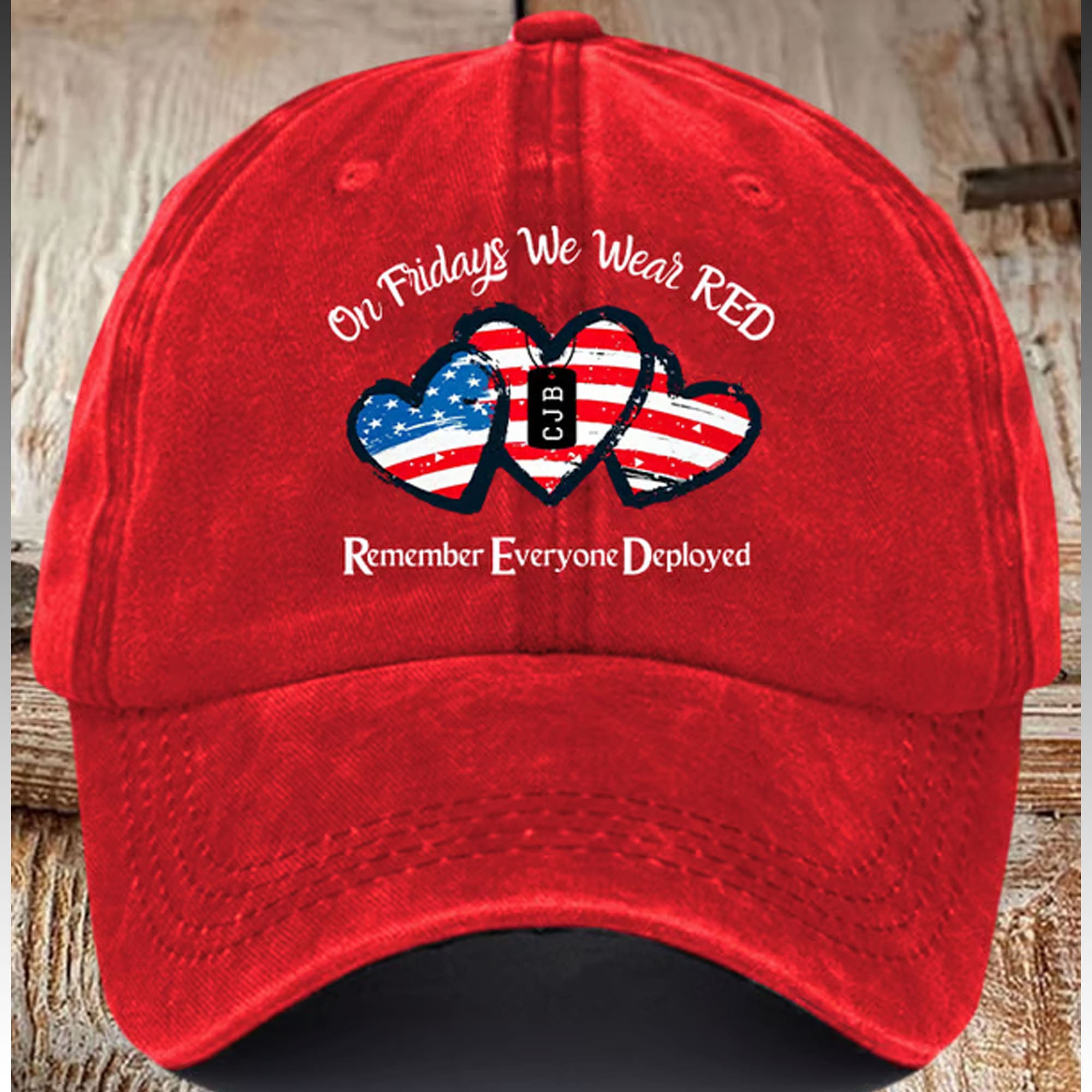 On Fridays We Wear Red Remember Everyone Deployed Hat On Fridays We Wear Red Remember Everyone Deployed Hat